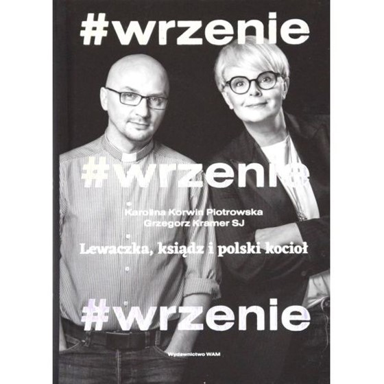 #wrzenie. Lewaczka, ksiądz i polski kocioł