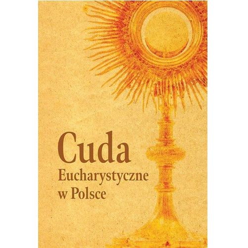 Cuda eucharystyczne w Polsce