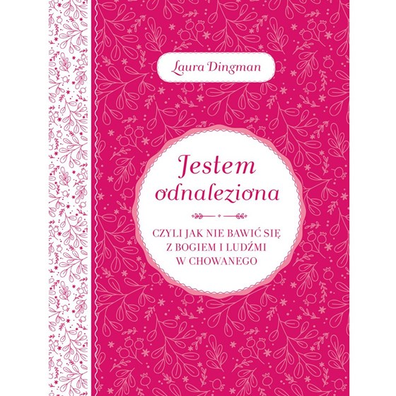 Jestem odnaleziona