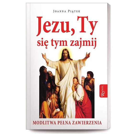 Jezu, Ty się tym zajmij! - broszura