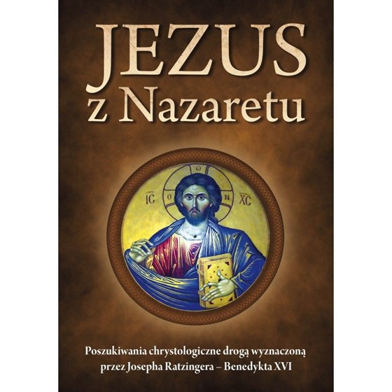 Jezus z Nazaretu - poszukiwania chrystologiczne