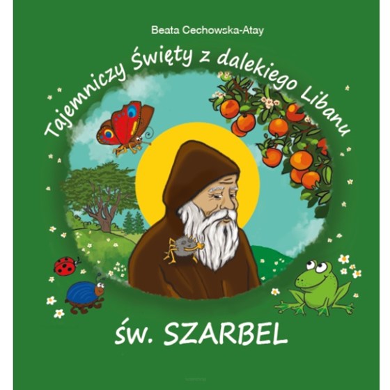 Tajemniczy Święty z dalekiego Libanu - Św. Charbel