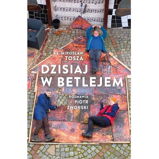 Dzisiaj w Betlejem