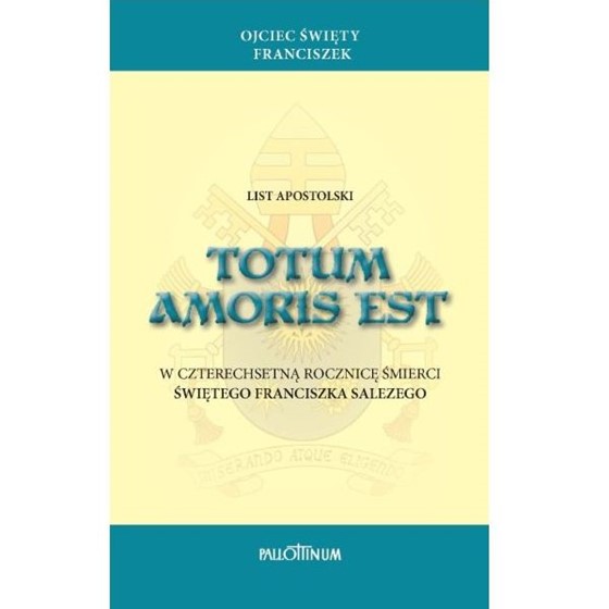 List Apostolski Totum Amoris Est