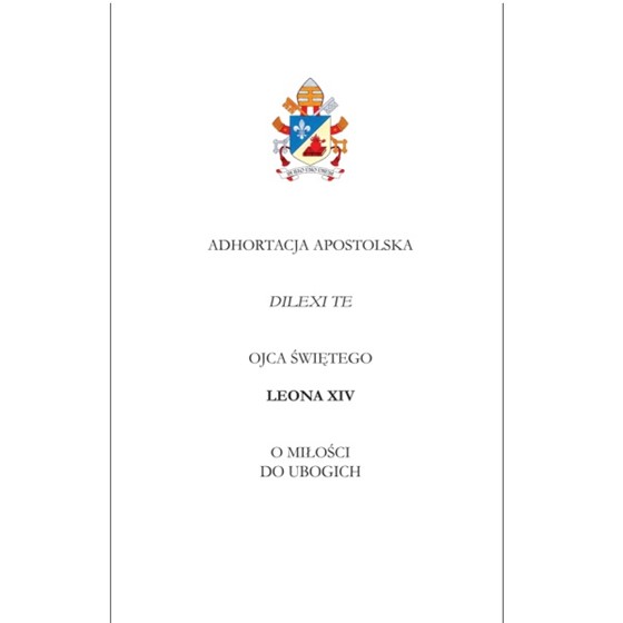 Adhortacja Apostolska Dilexi Te /KK