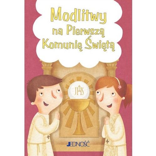 Modlitwy na Pierwszą Komunię