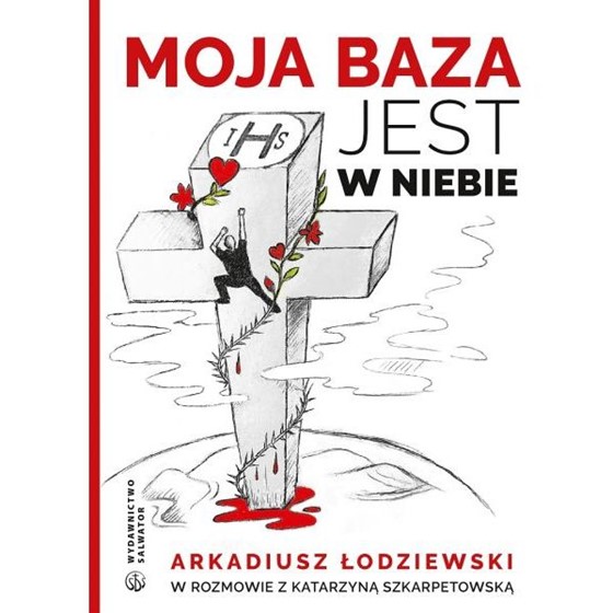 Moja baza jest w niebie