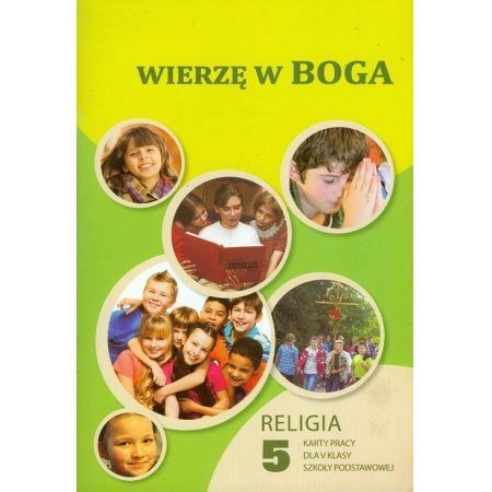 SP 5 - Wierzę w Boga /ćwiczenia