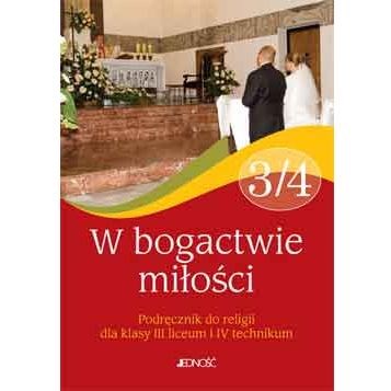 L i T 3-4 - W bogactwie miłości /katechizm