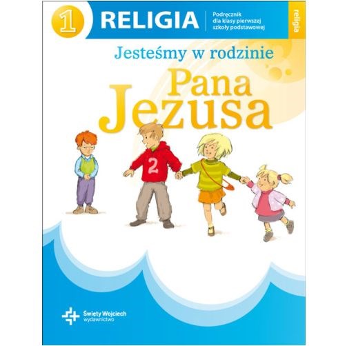 SP 1- Jesteśmy w rodzinie Pana Jezusa /katechizm