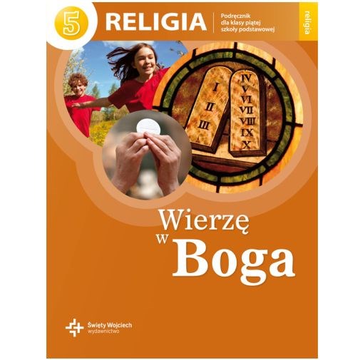 SP 5 - Wierzę w Boga /katechizm