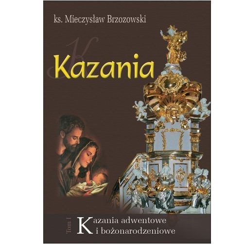 Kazania adwentowe i bożonarodzeniowe