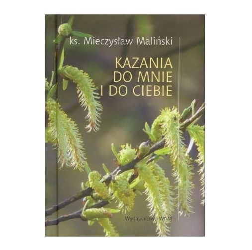 Kazania do mnie i do Ciebie