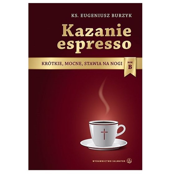 Kazanie espresso /Rok B