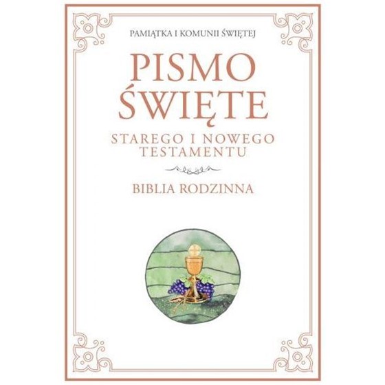 Pismo Święte /A4 Biblia Rodzinna (Komunia Św. )