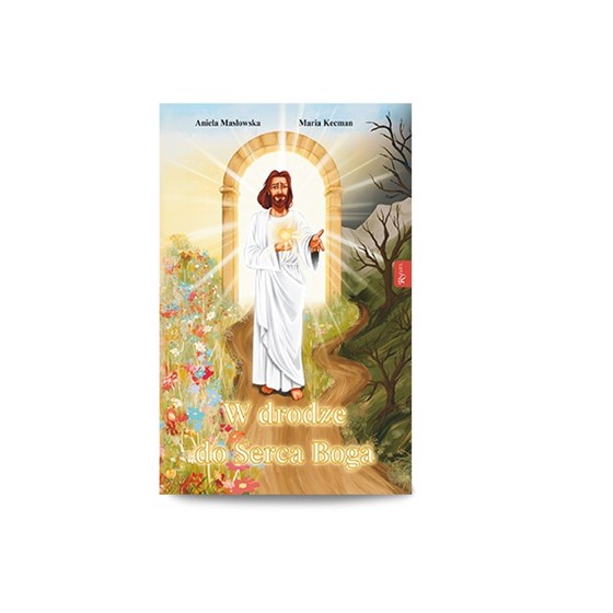 W drodze do Serce Boga