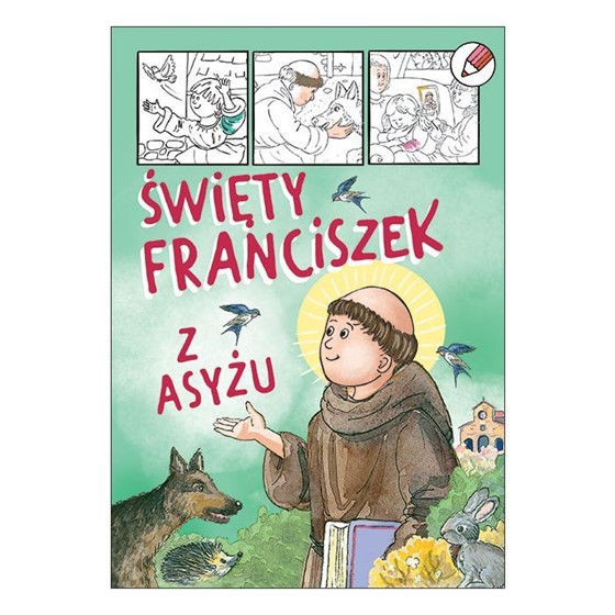 Święty Franciszek. Kolorowanka
