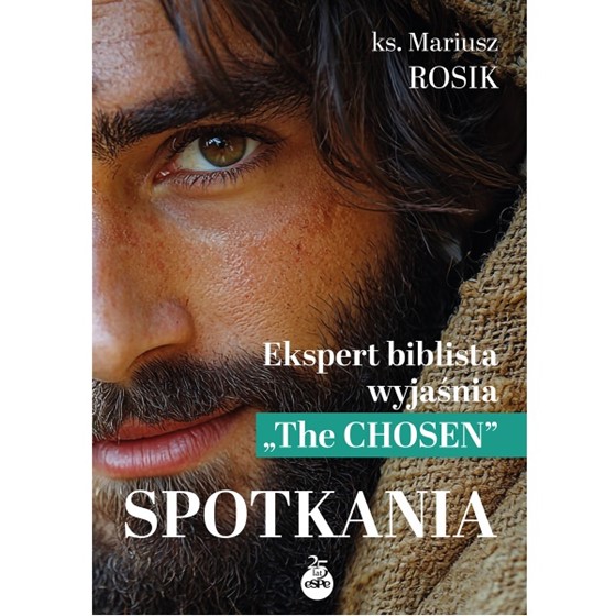 Ekspert biblijny wyjaśnia "The Chosen"