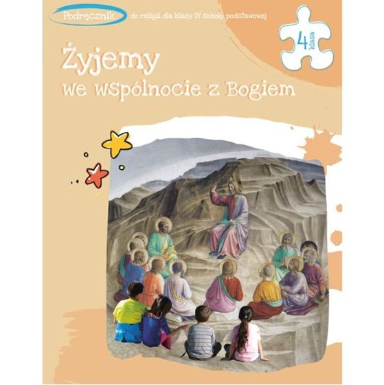 SP 4 - Żyjemy we wspólnoście z Bogiem /katechizm