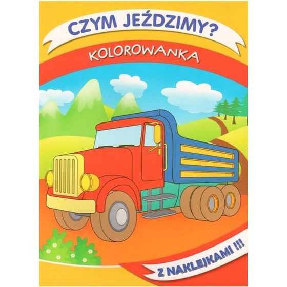 Czym jeździmy?