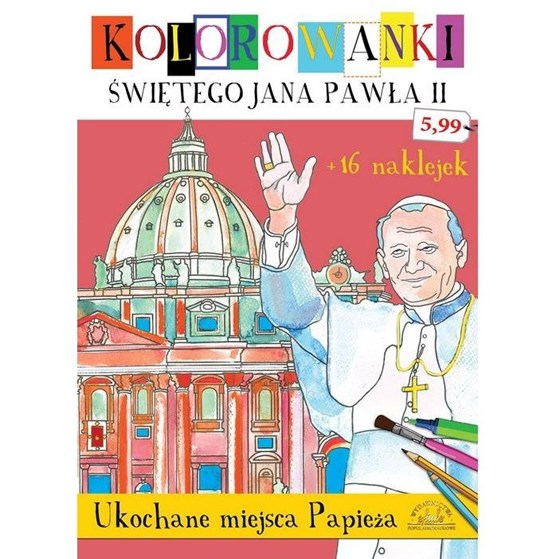 Kolorowanki Św. Jana Pawła II. Ukochane miejsca