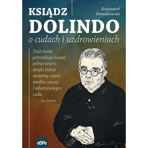 Ksiądz Dolindo o cudach i uzdrowieniach