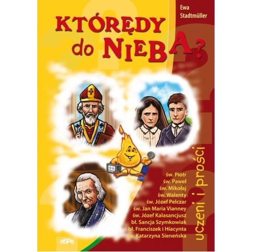 Którędy do nieba. Uczeni i prości