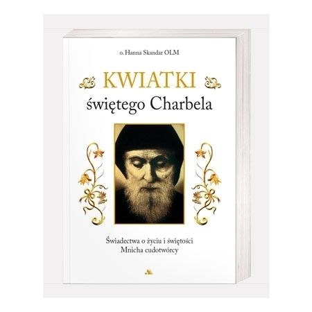 Kwiatki Św.Charbela