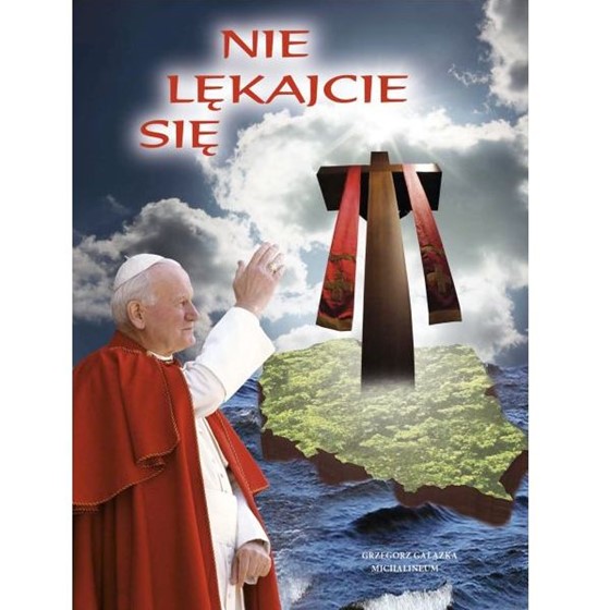 Nie lękajcie się