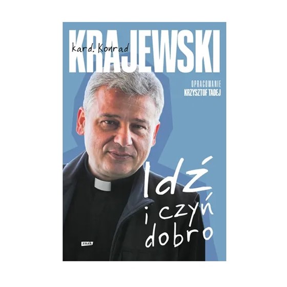 Idź i czyń dobro