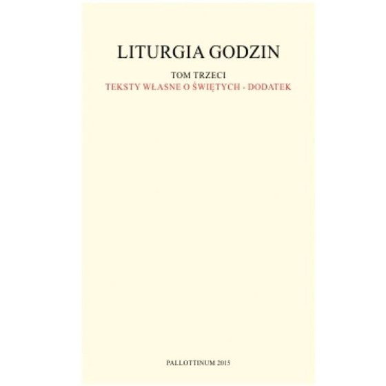 Liturgia godzin-dodatek /Tom 3