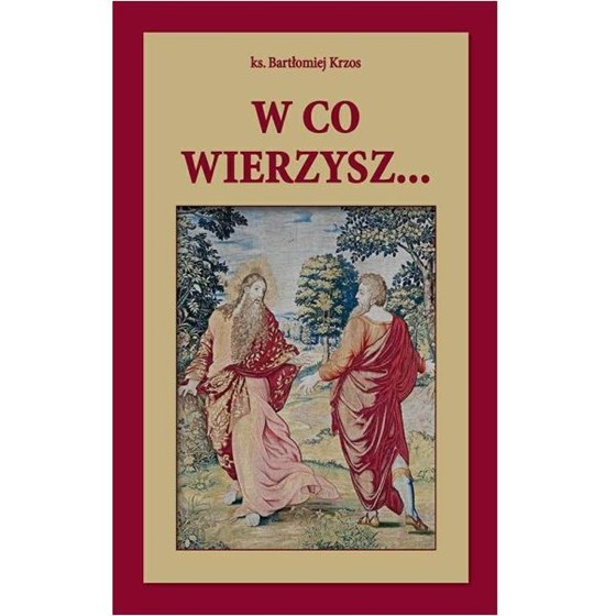 W co wierzysz