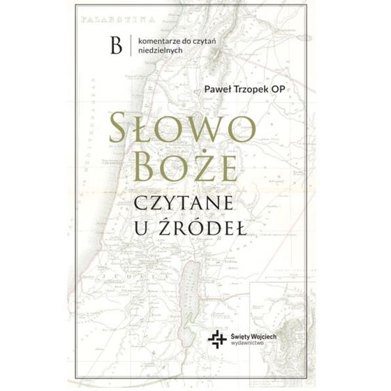 Słowo Boże czytane u źródeł