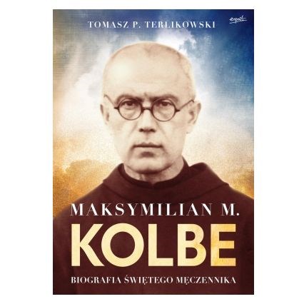 Maksymilian M. Kolbe