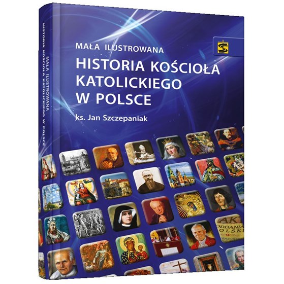 Mała Ilustrowana historia Kościoła Katolickiego w Polsce