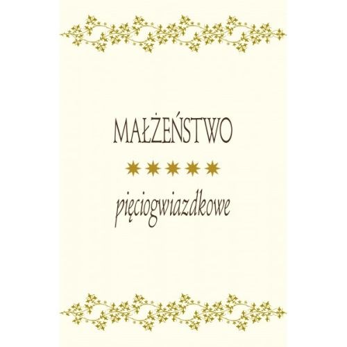 Małżeństwo pięciogwiazdkowe