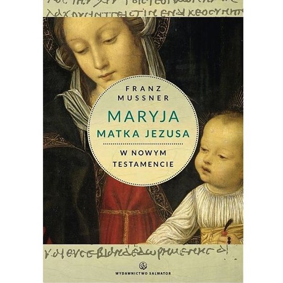 Maryja Matka Jezusa