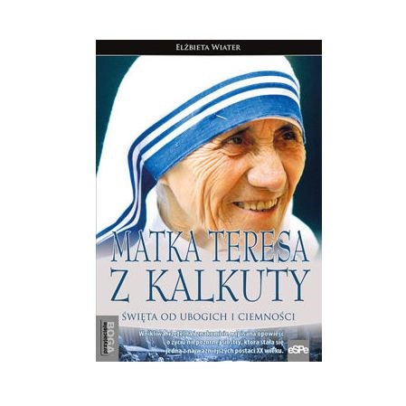 Matka Teresa z Kalkuty