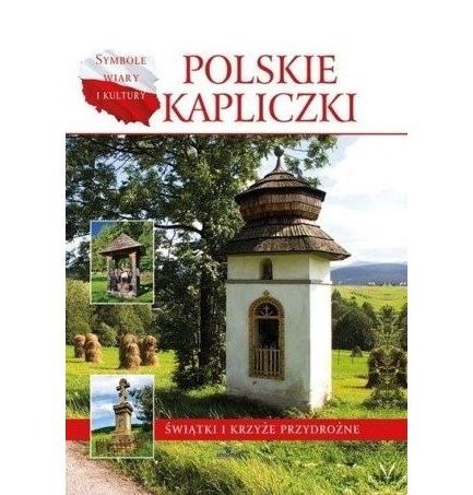 Polskie kapliczki