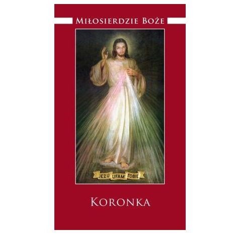 Miłosierdzie Boże. Koronka