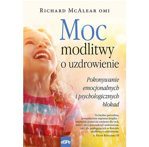 Moc modlitwy o uzdrowienie