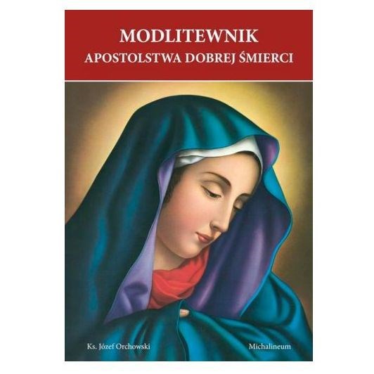 Modlitewnik Apostolstwa Dobrej Śmierci