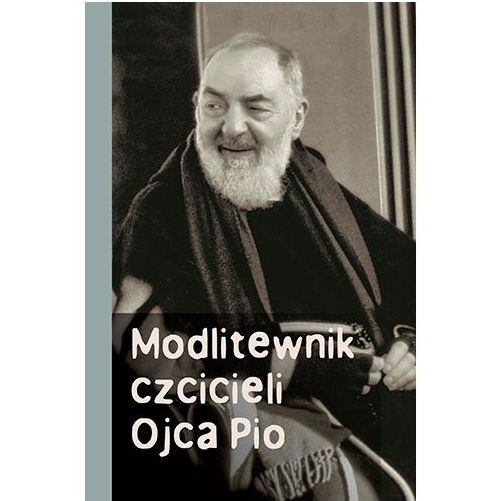 Modlitewnik czcicieli Ojca Pio