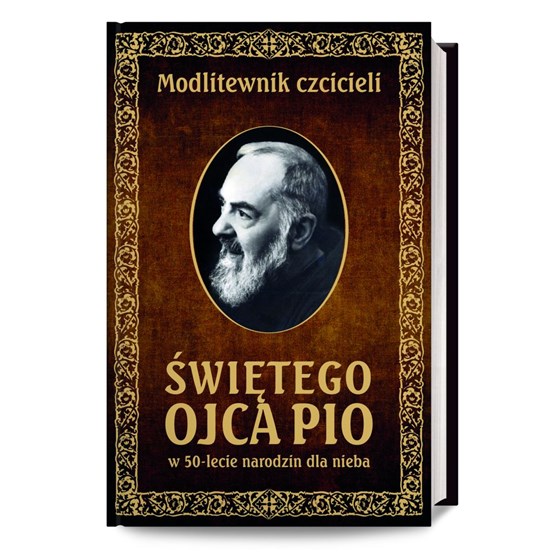 Modlitewnik czcicieli Ojca Pio