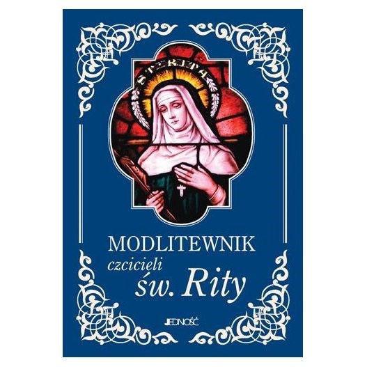 Modlitewnik czcicieli Świętej Rity