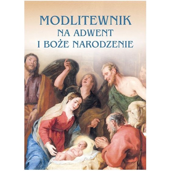 Modlitewnik na Adwent i Boże Narodzenie