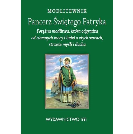 Modlitewnik. Pancerz świętego Patryka