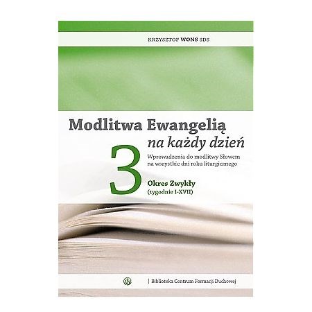 Modlitwa ewangelią /Tom 3