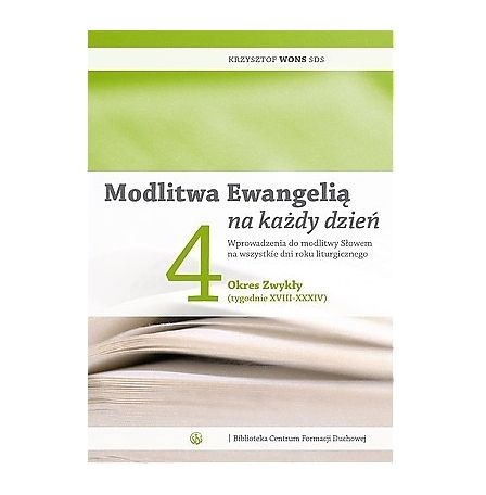 Modlitwa ewangelią /Tom 4