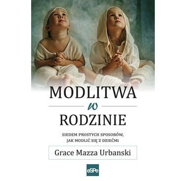 Modlitwa w rodzinie